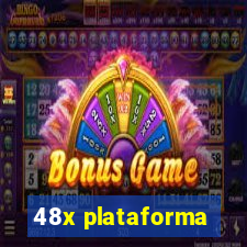 48x plataforma